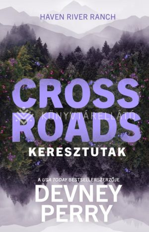 Kép: Crossroads - Keresztutak (éldekorált)