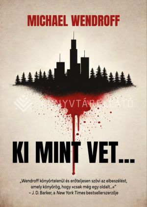 Kép: Ki mint vet…