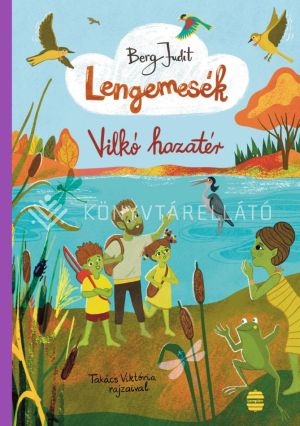 Kép: Lengemesék 7.- Vilkó hazatér