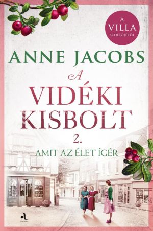 Kép: A vidéki kisbolt 2. – Amit az élet ígér