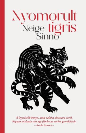 Kép: Nyomorult tigris