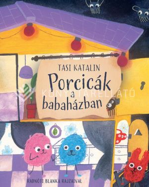 Kép: Porcicák a babaházban