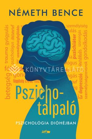 Kép: Pszichotalpaló - Pszichológia dióhéjban