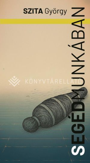 Kép: Segédmunkában