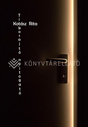 Kép: Titkosajtó nyitogató