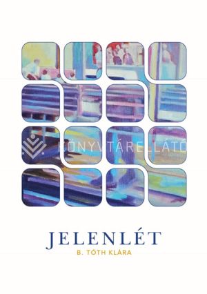 Kép: Jelenlét - verseskötet