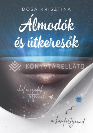 Kép: Álmodók és útkeresők