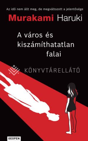 Kép: A város és kiszámíthatatlan falai