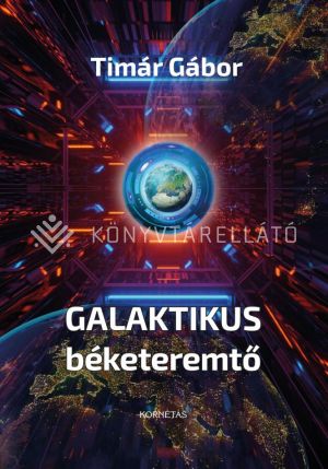 Kép: Galaktikus béketeremtő