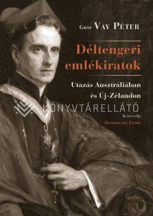 Kép: Déltengeri emlékiratok. Utazás Ausztráliában és Új-Zélandon