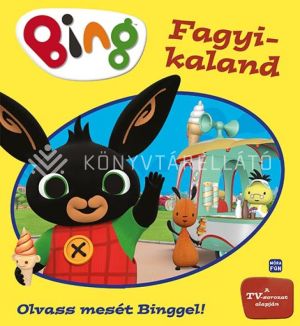 Kép: Bing - Fagyi kaland