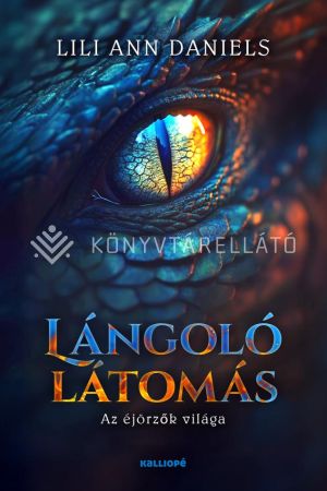 Kép: Lángoló látomás