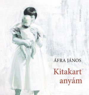 Kép: Kitakart anyám