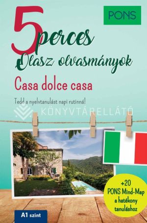 Kép: PONS 5 perces Olasz olvasmányok - Casa dolce casa