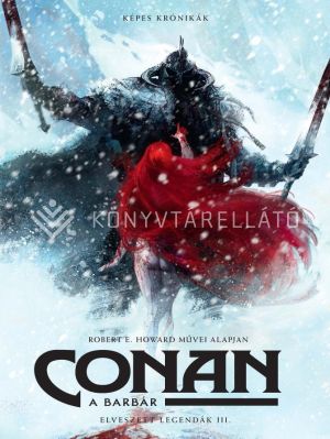 Kép: Conan, a barbár - Elveszett legendák III - képregény