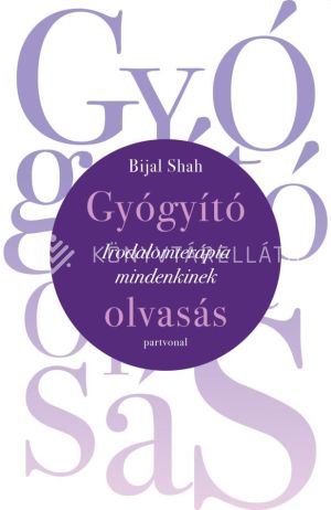 Kép: Gyógyító olvasás - Irodalomterápia mindenkinek