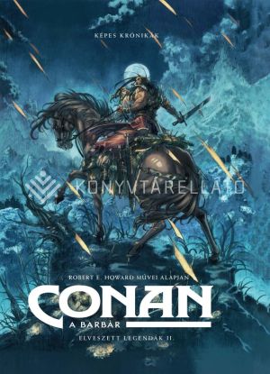 Kép: Conan, a barbár - Elveszett legendák II - képregény
