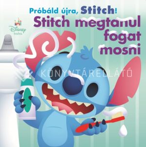 Kép: Próbáld újra, Stitch! - Stitch megtanul fogat mosni