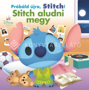 Kép: Próbáld újra, Stitch! - Stitch aludni megy