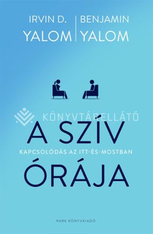 Kép: A szív órája - Kapcsolódás az itt-és-mostban