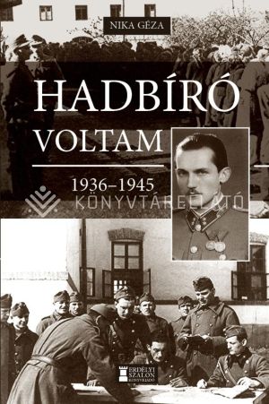 Kép: Hadbíró voltam, 1936-1945