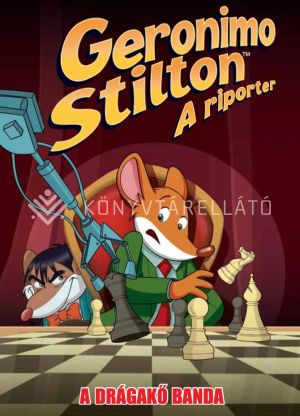 Kép: Geronimo Stilton, a riporter 14. - A Drágakő banda - Képregény