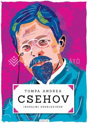 Kép: Csehov – Irodalmi zseblexikon