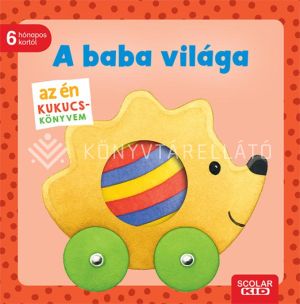 Kép: Az én kukucs-könyvem: A baba világa