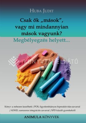 Kép: Csak ők "mások", vagy mi mindannyian mások vagyunk?