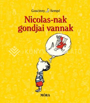 Kép: Nicolas-nak gondjai vannak
