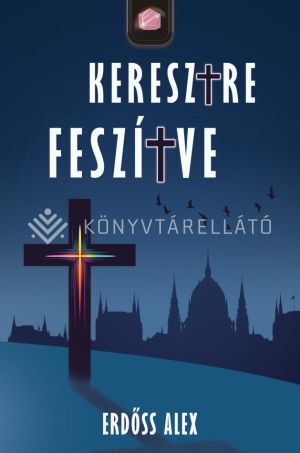 Kép: Keresztre feszítve