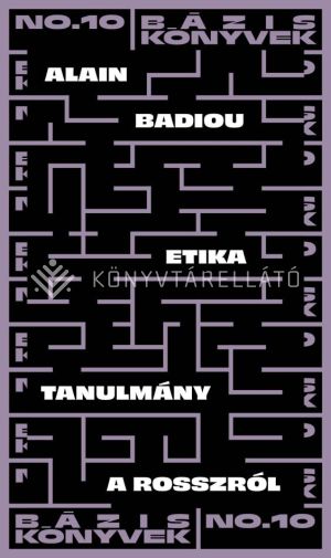 Kép: Etika - Tanulmány a rosszról