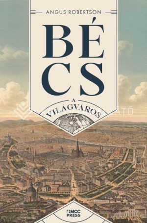 Kép: Bécs - A világváros