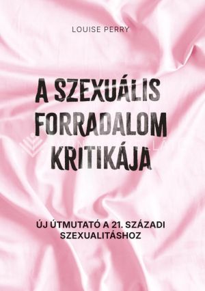 Kép: A szexuális forradalom kritikája