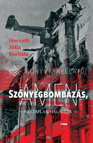 Kép: Szönyegbombázás, Ámen