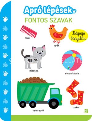 Kép: Apró lépések - Fontos szavak - Totyogó könyvtár