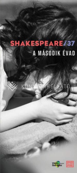 Kép: Shakespeare/37 – A második évad