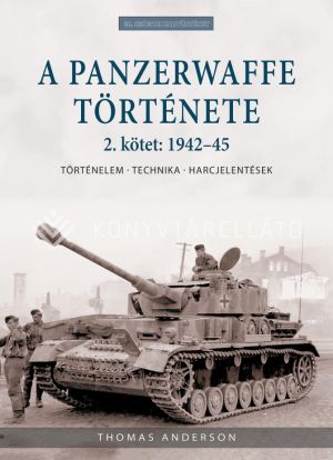 Kép: A Panzerwaffe története 2. (1942-45).