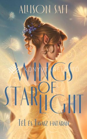 Kép: Wings of starlight - Tél és Tavasz határán