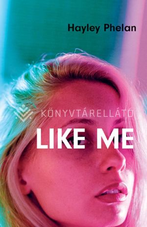Kép: Like Me