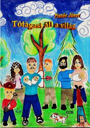 Kép: Tótágast áll a világ
