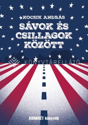Kép: Sávok és csillagok között