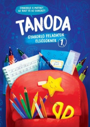 Kép: Tanoda - Gyakorlófeladatok elsősöknek 1.