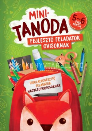 Kép: Minitanoda - Iskolaelőkészítő feladatok nagycsoportosoknak
