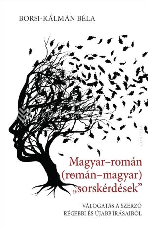 Kép: Magyar-román (román-magyar) "sorskérdések"