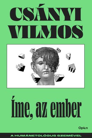Kép: Íme, az ember - A humánetológus szemével