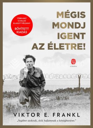 Kép: Mégis mondj igent az életre!