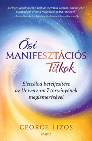 Kép: Ősi manifesztációs titkok