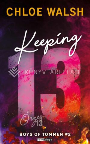 Kép: Keeping 13 - Őrzés 13  (éldekorált)