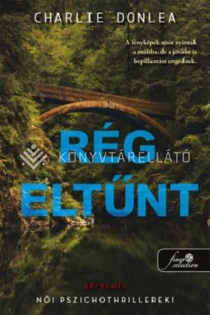 Kép: Rég eltűnt